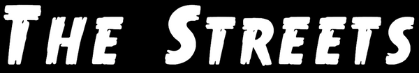 The Streets Official Site