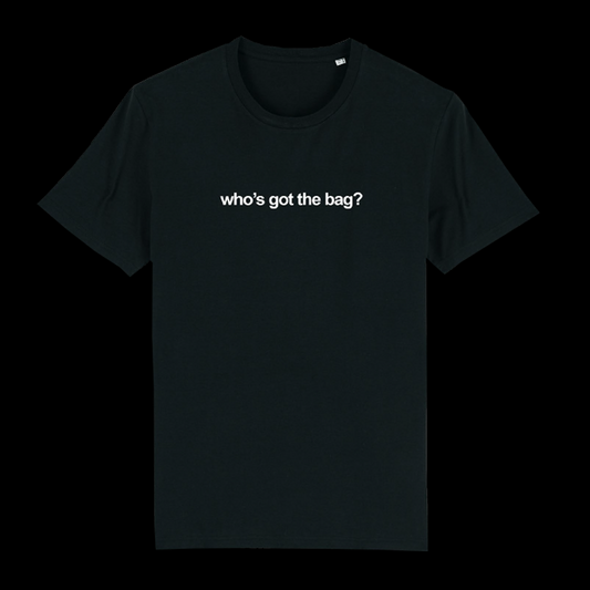 Who's Got The Bag Tour T-Shirt